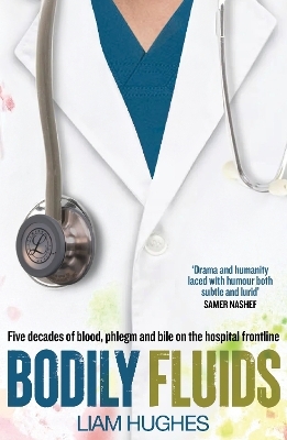 Bodily Fluids - Liam Hughes