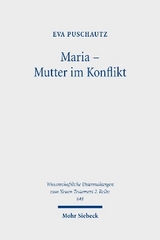 Maria &ndash; Mutter im Konflikt - Eva Puschautz