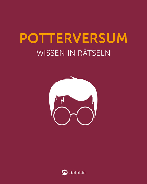 Potterversum I Wissen in Rätseln - Kathrin Reimer