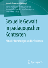 Sexuelle Gewalt in p&auml;dagogischen Kontexten - 