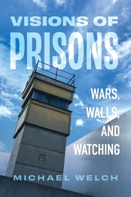 Visions of Prisons - Michael Welch