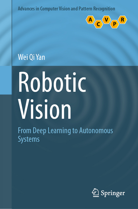 Robotic Vision - Wei Qi Yan
