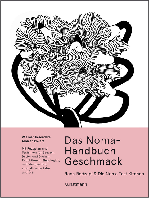 Das Noma-Handbuch-Geschmack - René Redzepi,  Noma Test Kitchen