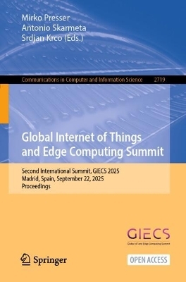 Global Internet of Things and Edge Computing Summit - 