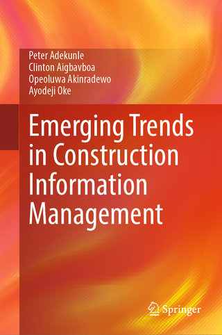 Emerging Trends in Construction Information Management