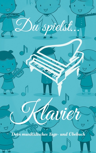 Du spielst... Klavier