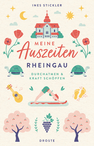 Meine Auszeiten - Rheingau