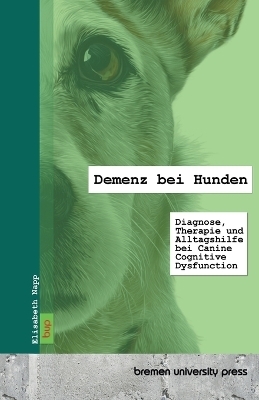 Demenz bei Hunden - Elisabeth Napp