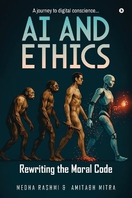 AI and Ethics -  Medha Rashmi