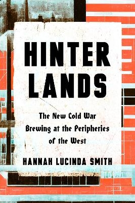 Hinterlands - Hanna Lucinda Smith