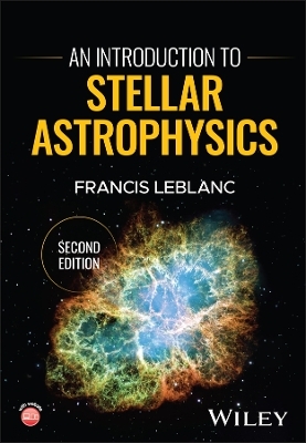 An Introduction to Stellar Astrophysics - Francis LeBlanc