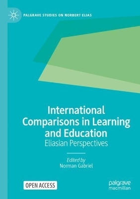 International Comparisons in Learning and Education - 