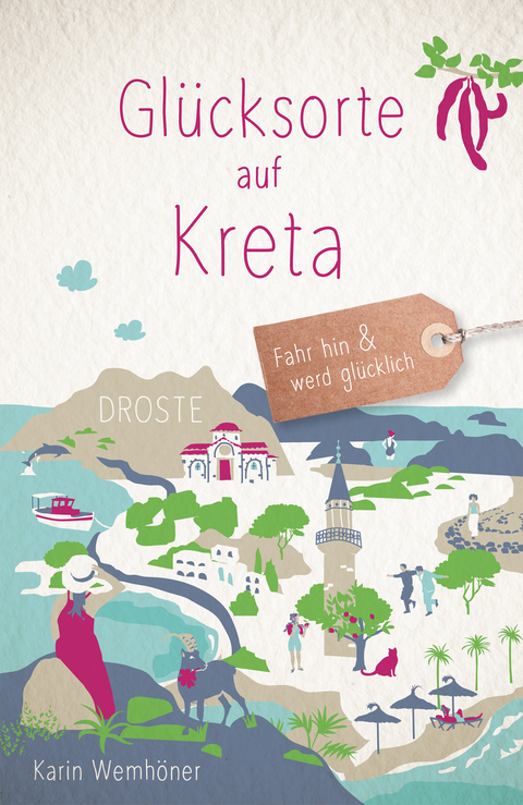 Glücksorte auf Kreta - Karin Wemhöner