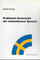Praktische Grammatik der schwedischen Sprache - Ramge, Birgitta
