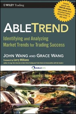 AbleTrend + Website &ndash; Identifying and Analyzing Market Trends for Trading Success - J Wang