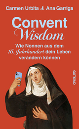 Convent Wisdom - Carmen Urbita, Ana Garriga