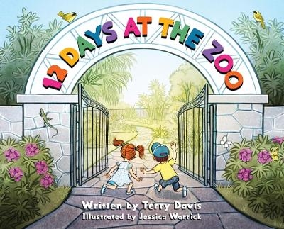12 Days at the Zoo - Terry Davis