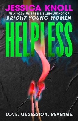 Helpless - Jessica Knoll
