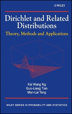 Dirichlet and Related Distributions – Theory, Methods and Applications