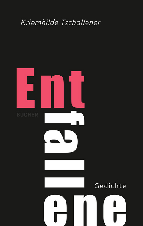 Entfallene - Tschallener Kriemhilde