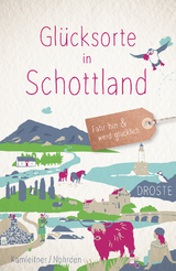 Gl&uuml;cksorte in Schottland - Kathi Kamleitner, D&ouml;rte Nohrden