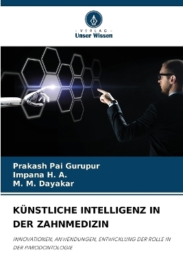 Künstliche Intelligenz in Der Zahnmedizin