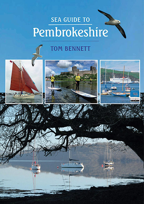 Sea Guide to Pembrokeshire - Tom Imray,  Bennett