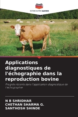 Applications diagnostiques de l'échographie dans la reproduction bovine