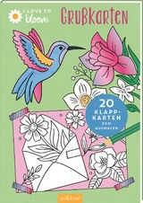 I Love to Bloom – Grußkarten