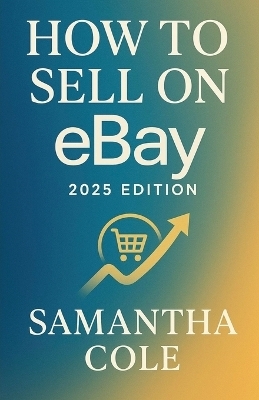 How to Sell on eBay - Samantha Cole