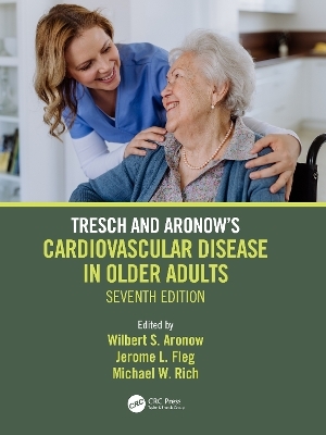 Tresch and Aronow's Cardiovascular Disease in Older Adults - 