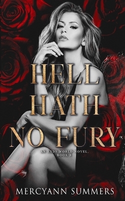 Hell Hath No Fury - Mercyann Summers