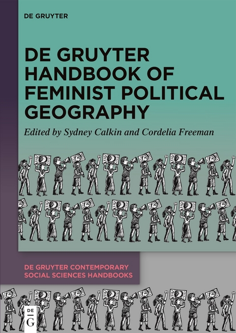 De Gruyter Handbook of Feminist Political Geography - 