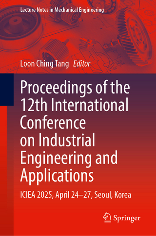 Proceedings of the 12th International Conference on Industrial Engineering and Applications