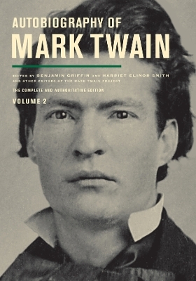Autobiography of Mark Twain, Volume 2 - Mark Twain