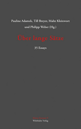 &Uuml;ber lange S&auml;tze - 