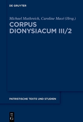 Corpus Dionysiacum III/2