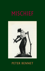 Mischief - Peter Bennet