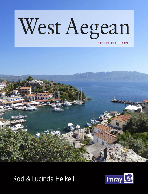West Aegean -  Imray, Rod Heikell, Lucinda Heikell