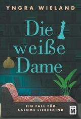 Die wei&szlig;e Dame - Yngra Wieland