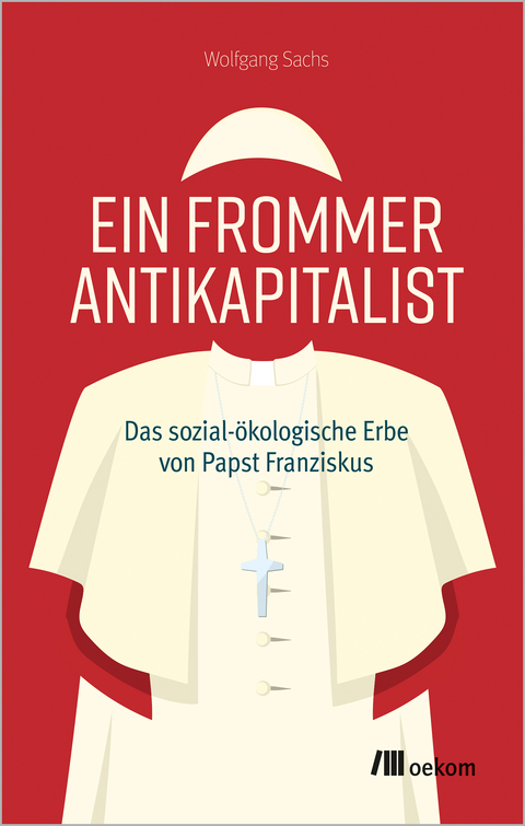 Ein frommer Antikapitalist - Wolfgang Sachs