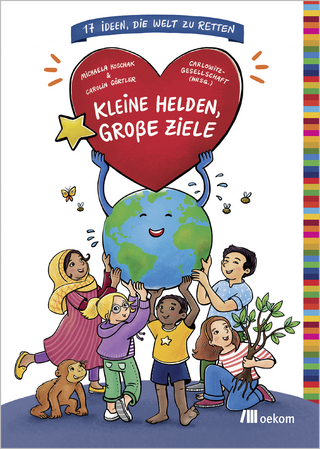 Kleine Helden, große Ziele