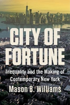 City of Fortune - Mason B. Williams