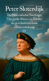 Der Fürst und seine Nachfolger - Peter Sloterdijk