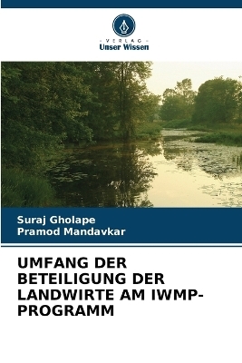 Umfang Der Beteiligung Der Landwirte Am Iwmp-Programm