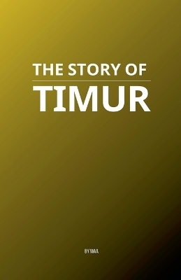 The Story of Timur -  Maa