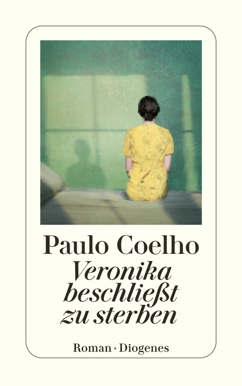 Veronika beschlie&szlig;t zu sterben - Paulo Coelho