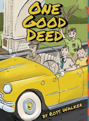 One Good Deed - Ross Walker