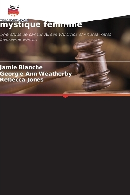 La valeur de la vie - Jamie Blanche, Georgie Ann Weatherby, Rebecca Jones