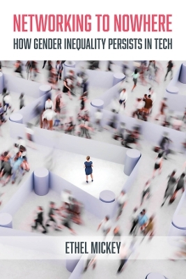 Networking to Nowhere - Ethel Mickey